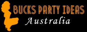 Bucks Party Ideas Australia